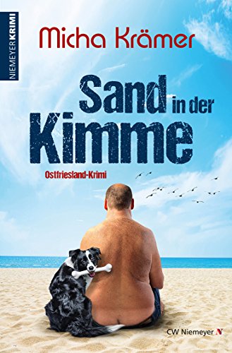 Sand in der Kimme: Ostfriesland-Krimi von Niemeyer C.W. Buchverlage